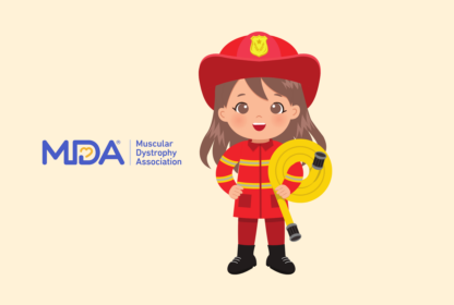 Illustration of a young girl wearing a firefighter costume, holding a hose. The Muscular Dystrophy Association (MDA) logo is displayed on the left side.