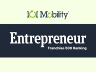 The image features the text "Entrepreneur Franchise 500 Ranking" with the 101 Mobility logo above it on a light background.